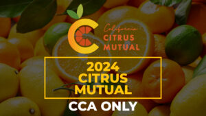 2024 California Citrus Mutual – CCA Only | CCA 1.0 Hour | Duration: 59:08